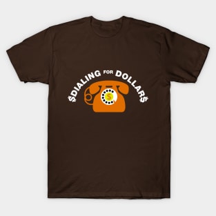 $DAILING for DOLLAR$ SCTV T-Shirt